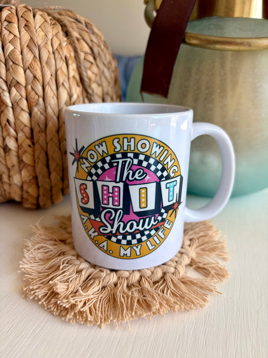 Now Showing The Shit Show A.K.A My Life Ceramic Mug 11oz – Funny Double-Sided Coffee Cup